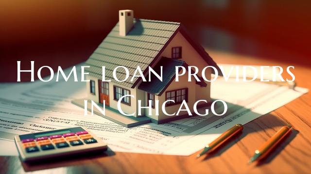 Home loan providers in Chica...