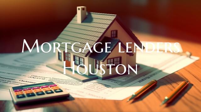 Mortgage lenders Houston